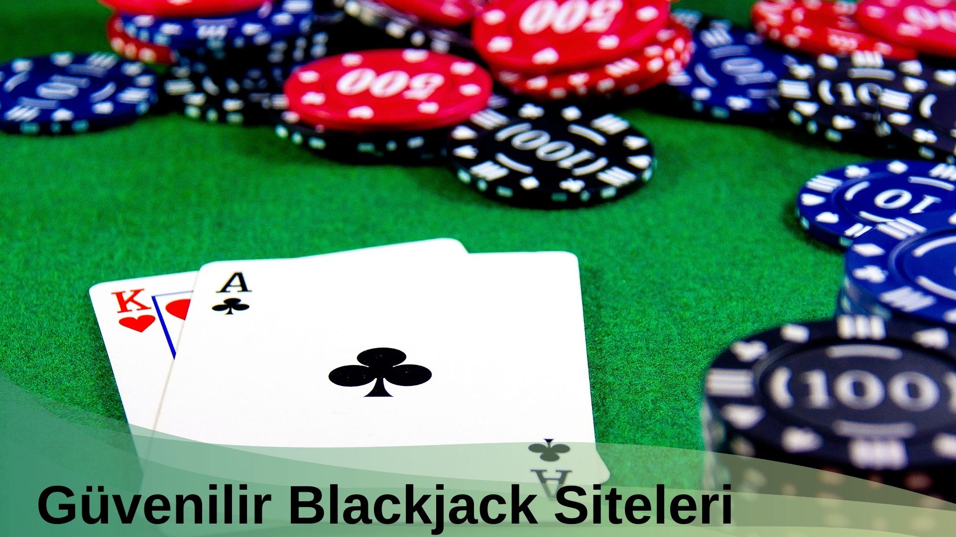 Güvenilir Blackjack Siteleri